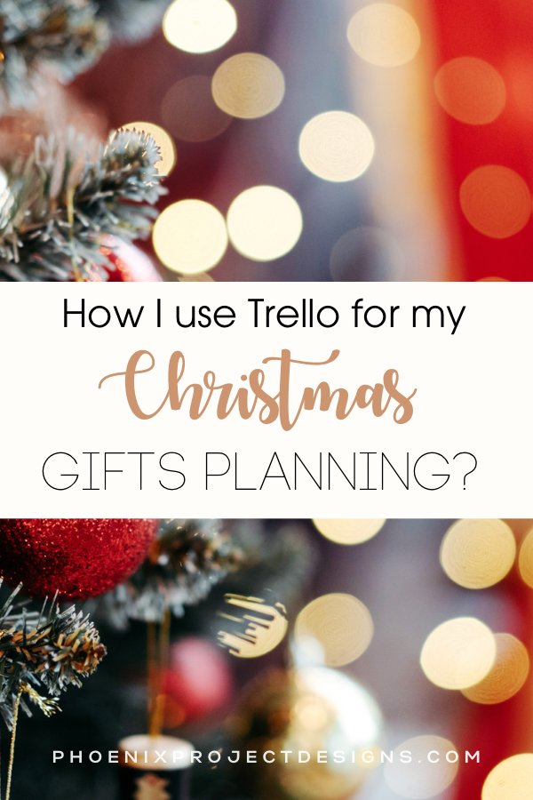 How I use Trello for my Christmas gifts planning